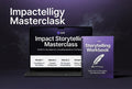 Impact Storytelling Masterclass + Workbook